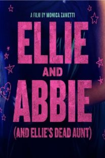 دانلود فیلم Ellie & Abbie (& Ellie’s Dead Aunt) 2020430073-1554941767