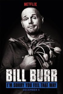 دانلود فیلم Bill Burr: I’m Sorry You Feel That Way 2014430049-574820833