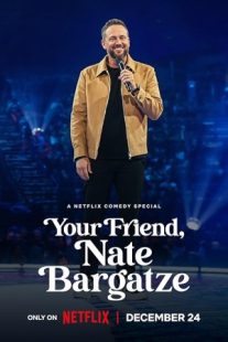 دانلود فیلم Your Friend, Nate Bargatze 2024429256-1401504416