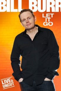 دانلود فیلم Bill Burr: Let It Go 2010429248-743512737