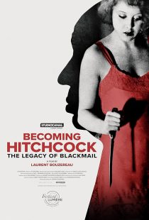 دانلود مستند Becoming Hitchcock: The Legacy of Blackmail 2024428894-1782049347