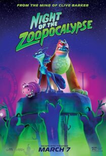 دانلود انیمیشن Night of the Zoopocalypse 2024428167-298939719