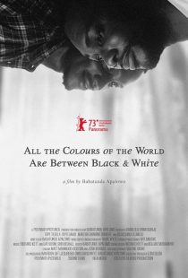 دانلود فیلم All the Colours of the World Are Between Black and White 2023428983-1553730048