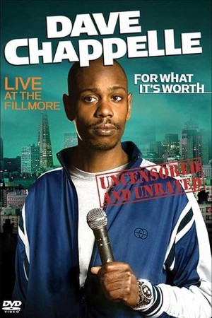 دانلود فیلم Dave Chappelle: For What It’s Worth 2004