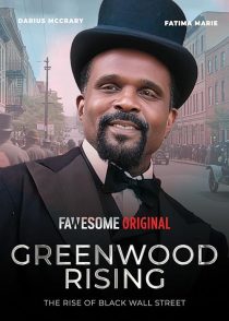 دانلود فیلم Greenwood Rising: The Rise of Black Wall Street 2024428643-1298900321