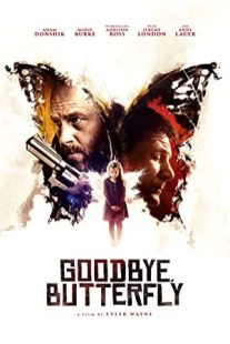 دانلود فیلم Goodbye, Butterfly 2021430190-1428950201
