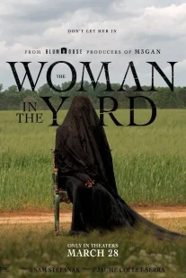 دانلود فیلم The Woman in the Yard 2025429019-278872224