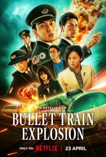 دانلود فیلم Bullet Train Explosion 2025430113-1370421690