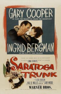 دانلود فیلم Saratoga Trunk 1945431330-1941039546
