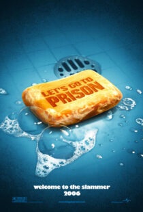 دانلود فیلم Let’s Go to Prison 2006431847-1504112206