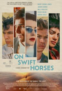 دانلود فیلم On Swift Horses 2024433160-556105718