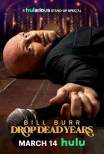 دانلود فیلم Bill Burr: Drop Dead Years 2025432031-1451643119