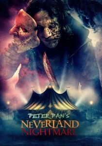 دانلود فیلم Peter Pan’s Neverland Nightmare 2025430715-697398530