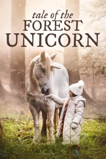دانلود فیلم Tale of the Forest Unicorn 2025430707-1436657198