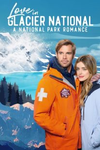 دانلود فیلم Love in Glacier National: A National Park Romance 2023430955-490258457