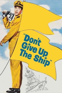 دانلود فیلم Don’t Give Up the Ship 1959430946-81914718