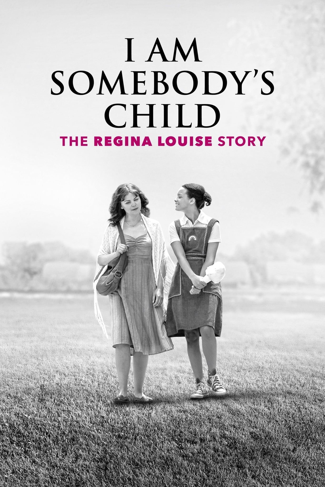 دانلود فیلم I Am Somebody’s Child: The Regina Louise Story 2019