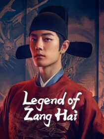 دانلود سریال Legend of Zang Hai434100-627475774