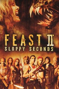 دانلود فیلم Feast II: Sloppy Seconds 2008433590-1711280680