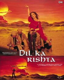 دانلود فیلم هندی Dil Ka Rishta 2003444856-1813999359