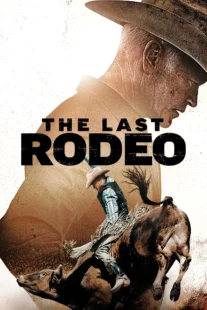 دانلود فیلم The Last Rodeo 2025435015-463320601