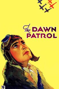 دانلود فیلم The Dawn Patrol 1938435163-494811612