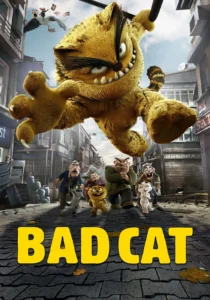 دانلود انیمیشن Bad Cat 2016435468-470816723