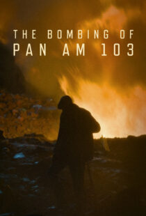 دانلود سریال The Bombing of Pan Am 103435876-2055351397