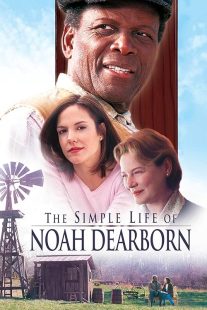 دانلود فیلم The Simple Life of Noah Dearborn 1999436792-27323075