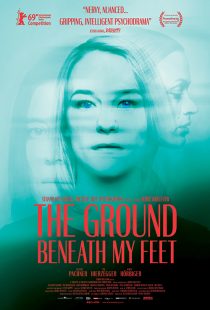 دانلود فیلم The Ground Beneath My Feet  2019437047-619938437