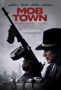 دانلود فیلم Mob Town 2019435452-785553354