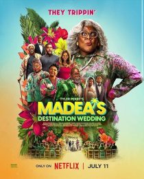 دانلود فیلم Madea’s Destination Wedding 2025436047-1205474477