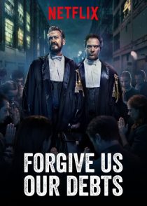 دانلود فیلم Forgive Us Our Debts 2018436853-545443693