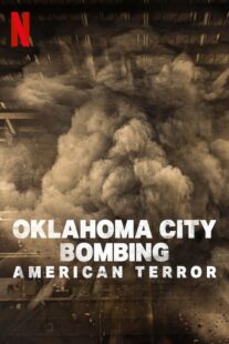 دانلود مستند Oklahoma City Bombing: American Terror 2025435240-1904625022
