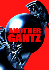 دانلود فیلم Another Gantz 2011435267-1747045605