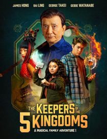 دانلود فیلم The Keepers of the 5 Kingdoms 2024437725-294518436