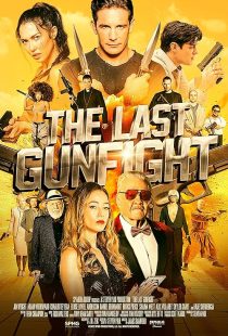 دانلود فیلم The Last Gunfight 2025438402-1431881104