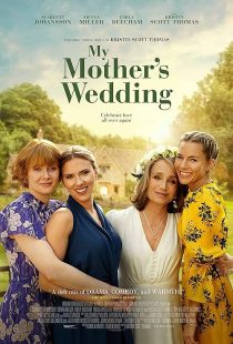 دانلود فیلم My Mother’s Wedding 2023439436-1344863813