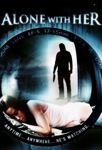 دانلود فیلم Alone with Her 2006440786-790511086