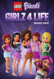 دانلود انیمیشن Lego Friends: Girlz 4 Life 2016447129-1790677401