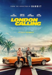 دانلود فیلم London Calling 2025444885-76789987