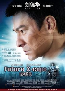 دانلود فیلم Future X-Cops 2010448569-23713955