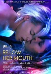 دانلود فیلم Below Her Mouth 2016447582-1631769453