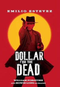دانلود فیلم Dollar for the Dead 1998445881-1813000835