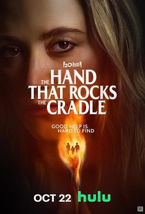 دانلود فیلم The Hand That Rocks the Cradle 2025448011-909118658