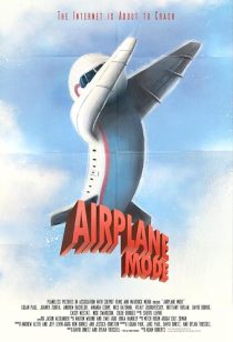 دانلود فیلم Airplane Mode 2019444900-694567227