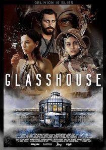 دانلود فیلم Glasshouse 2021445931-1789523514