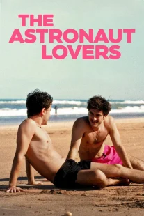 دانلود فیلم The Astronaut Lovers 2024445953-1121260255