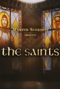 دانلود مستند Martin Scorsese Presents: The Saints449599-1748834125