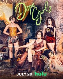 دانلود سریال Dope Girls450301-353850292